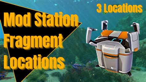 subnautica modification station fragment locations|subnautica vehicle upgrade station location.